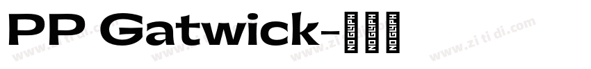 PP Gatwick字体转换